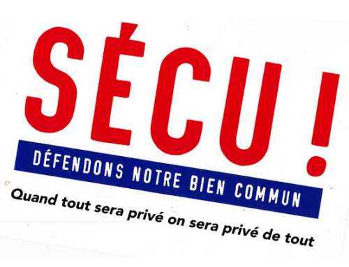 Sécu : défendons notre bien commun !